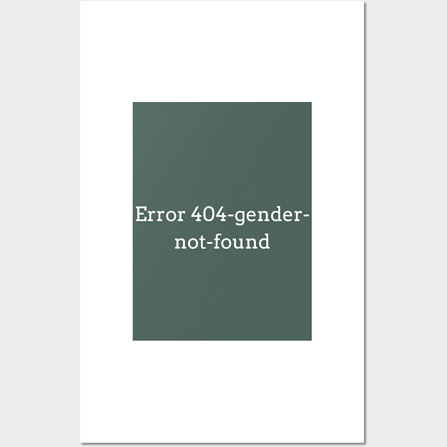 Gender? Wall Art by ThePureAudacity